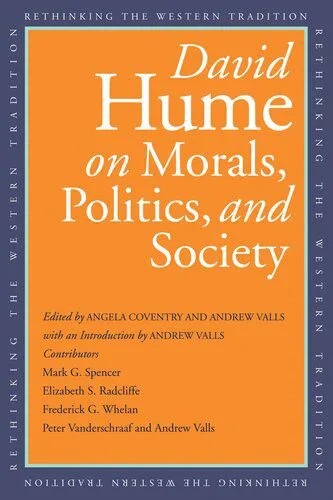 دانلود نسخه کامل کتاب David Hume on Morals, Politics, and Society