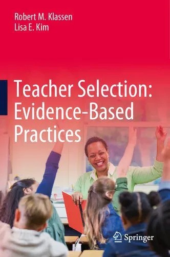 دانلود نسخه کامل کتاب Teacher Selection: Evidence-Based Practices