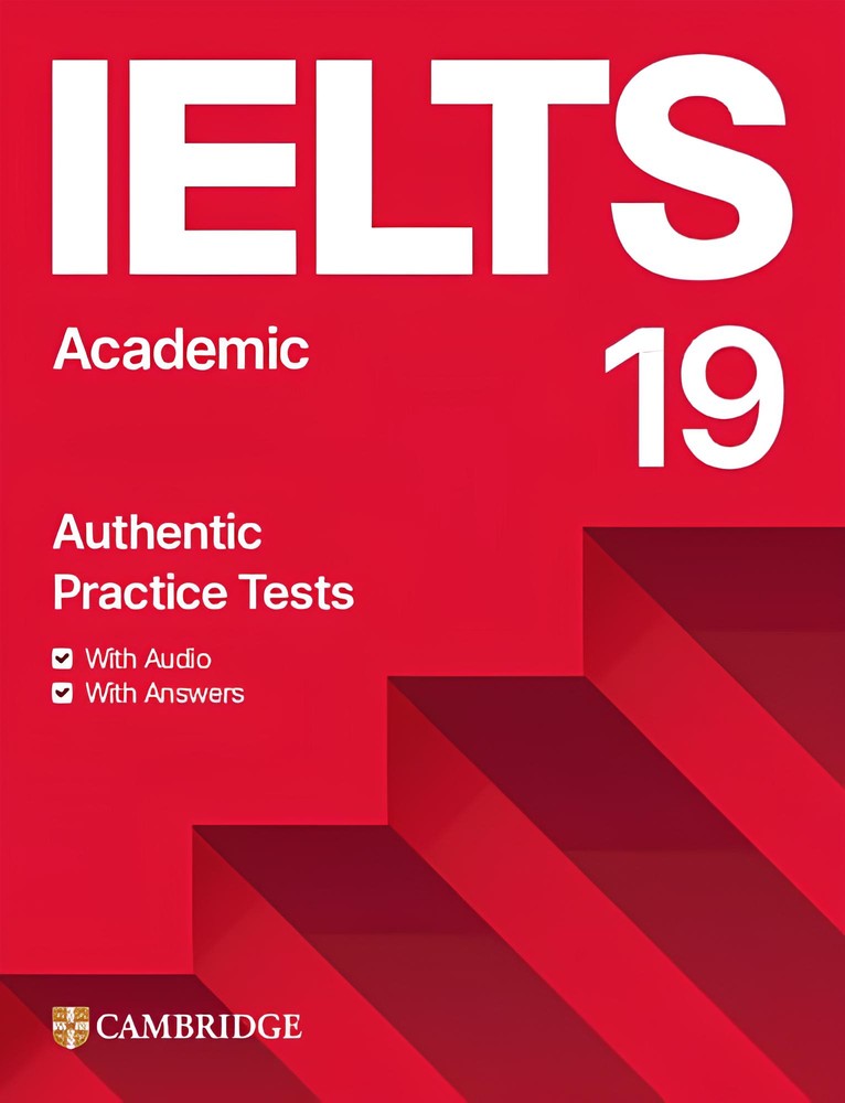 کتاب Cambridge IELTS 19 Academic and General (کمبریج آیلتس 19 آکادمیک و جنرال) نسخه PDF و صوتی