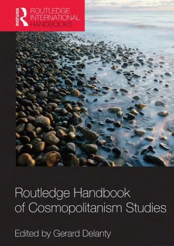 دانلود نسخه کامل کتاب Routledge Handbook of Cosmopolitanism Studies