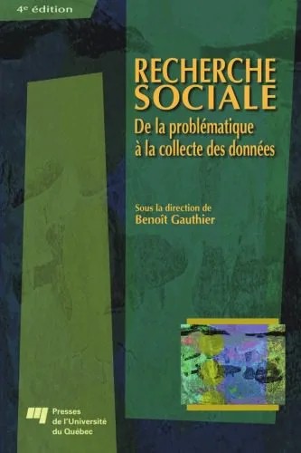 دانلود نسخه کامل کتاب Recherche sociale : De la problématique à la collecte des données, 4e édition