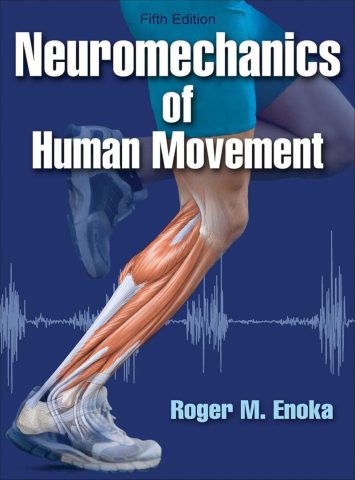 دانلود کتاب Neuromechanics of Human Movement 5th Edition