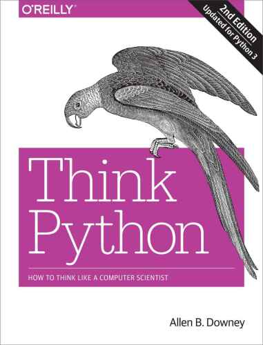 دانلود نسخه کامل کتاب Think Python: How to Think Like a Computer Scientist