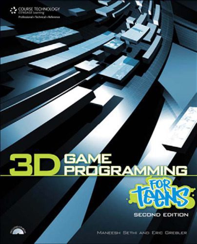 دانلود نسخه کامل کتاب 3D Game Programming for Teens, Second Revised Edition