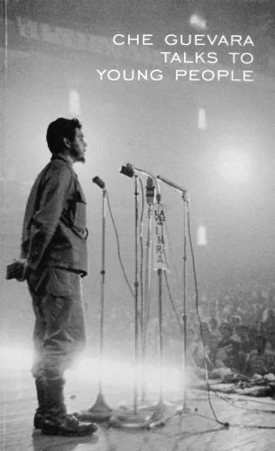 دانلود نسخه کامل کتاب Che Guevara Talks to Young People