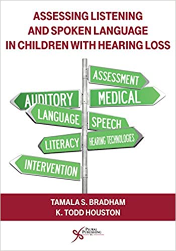 دانلود کتاب Assessing Listening and Spoken Language in Children with Hearing Loss