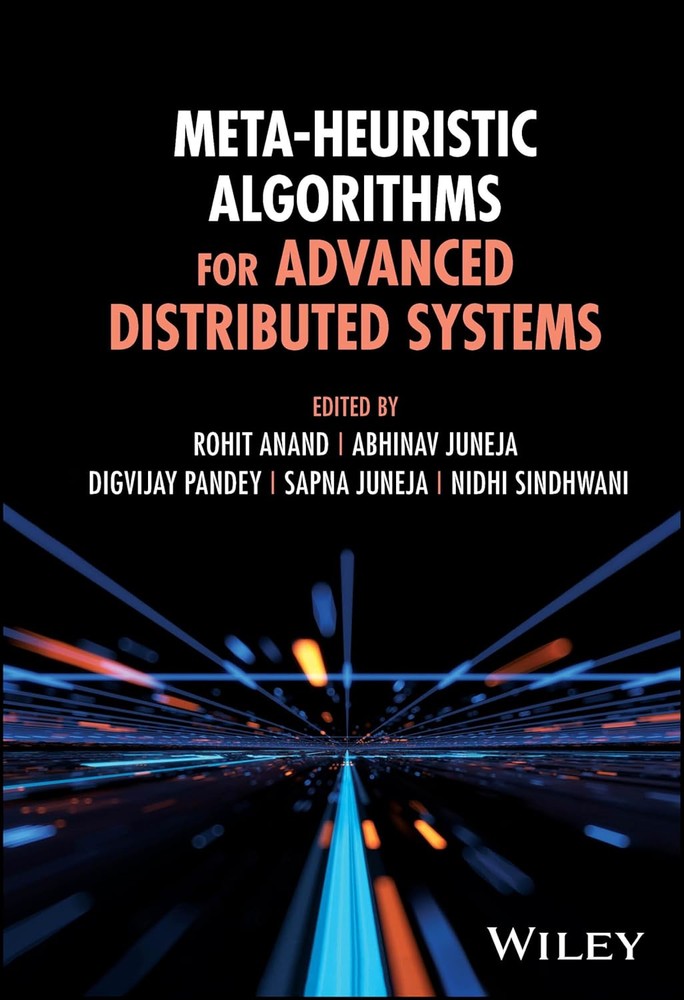 کتاب Meta-Heuristic Algorithms for Advanced Distributed Systems (الگوریتم‌های فراابتکاری برای سیستم‌های توزیع‌شده پیشرفته) نسخه انگلیسی PDF | روهیت آناند
