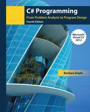 دانلود نسخه کامل کتاب C# Programming From Problem Analysis to Program Design