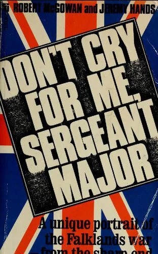 دانلود نسخه کامل کتاب Don’t Cry for Me, Sergeant-Major