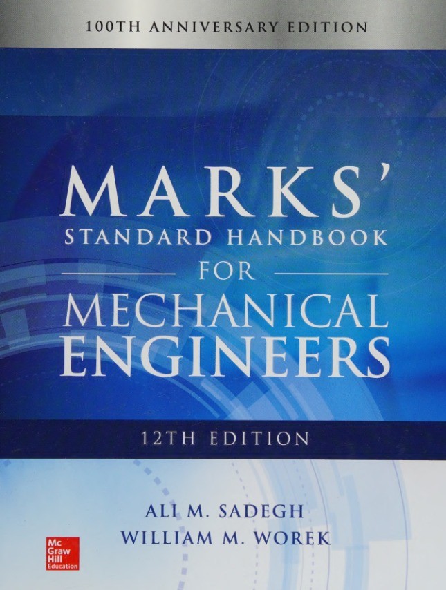 کتاب Marks’ Standard Handbook for Mechanical Engineers (راهنمای استاندارد مهندسان مکانیک مارکس) نسخه انگلیسی PDF | یوجین ای. آوالون
