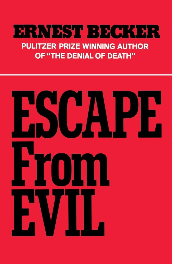کتاب Escape from Evil (گریز از شر) نسخه انگلیسی PDF | ارنست بکر