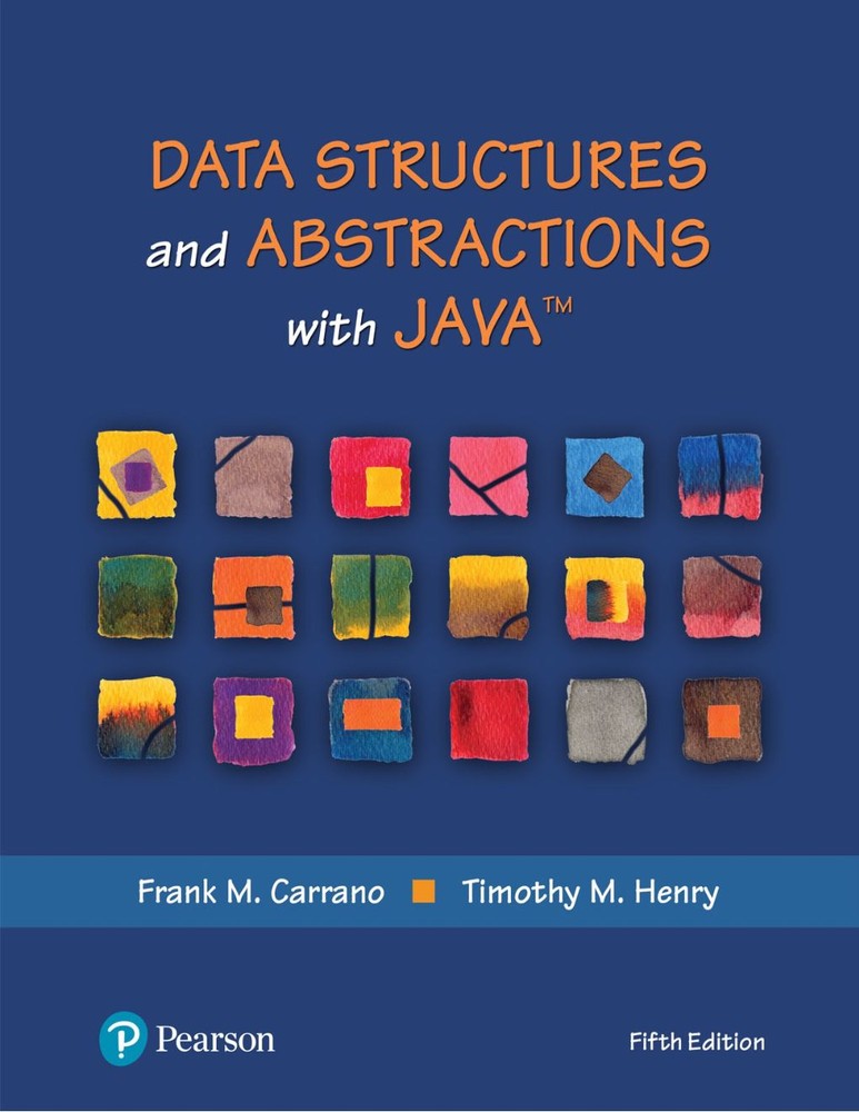 کتاب Data Structures and Abstractions with Java (ساختمان داده‌ها و انتزاع‌ها با جاوا) نسخه انگلیسی PDF | فرانک کارانو