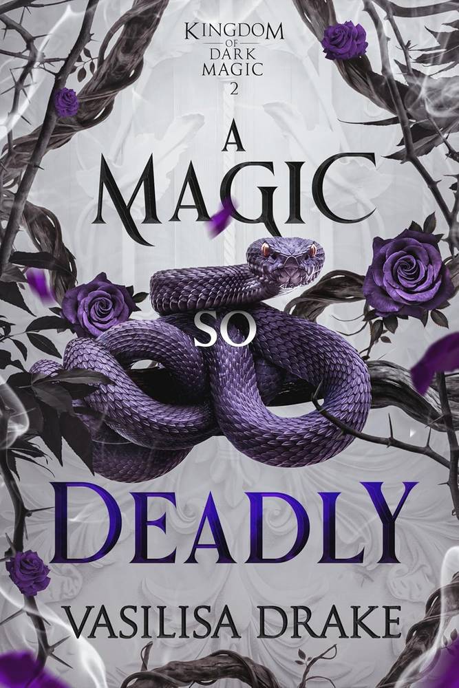 کتاب A Magic So Deadly (جادویی به این مرگباری) نسخه انگلیسی PDF | واسیلیسا دریک