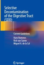 دانلود کتاب Selective Decontamination of the Digestive Tract (SDD)