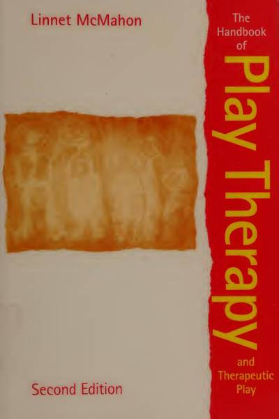 دانلود کتاب The Handbook of Play Therapy and Therapeutic Play, Second Edition
