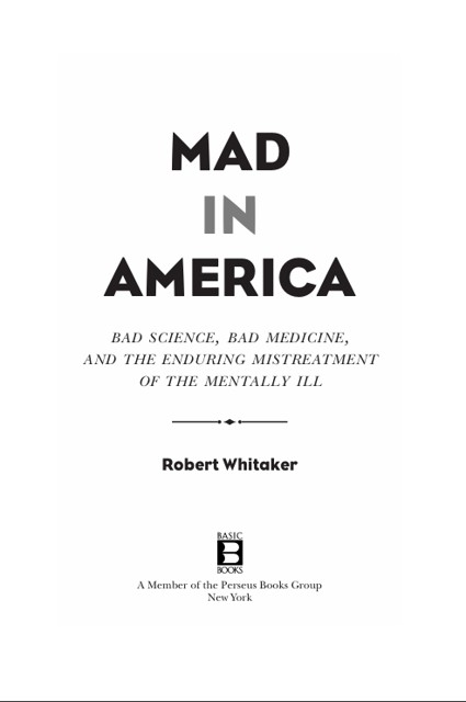 دانلود کتاب فارسی MAD IN AMERICA: Bad Science, Bad Medicine, and the Enduring Mistreatment of the Mentally Ill