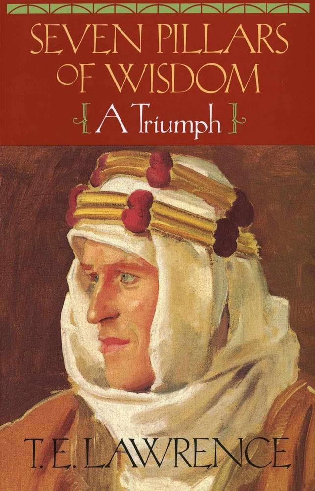 کتاب Seven Pillars of Wisdom (هفت ستون خرد) نسخه انگلیسی PDF | تی. ای. لارنس