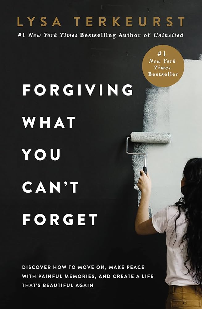 کتاب Forgiving What You Can’t Forget (بخشیدن آنچه نمی‌توانی فراموش کنی) نسخه انگلیسی PDF | لیزا ترکهرست