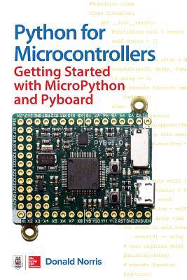 دانلود نسخه کامل کتاب Python for Microcontrollers: Getting Started with Micropython