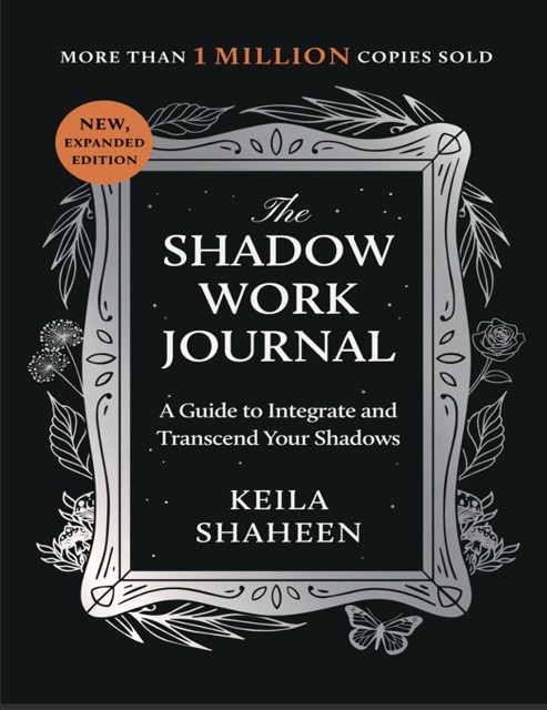 دانلود کتاب فارسی The Shadow Work Journal: A Guide to Integrate and Transcend Your Shadows