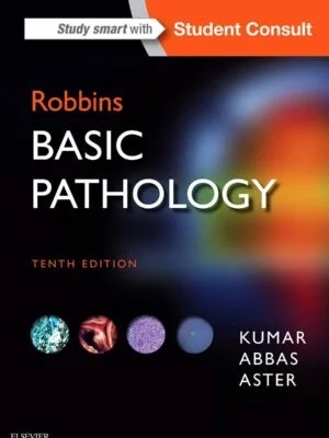 دانلود کتاب پاتولوژی رابینز Basic Robbins Pathology 10th Edition
