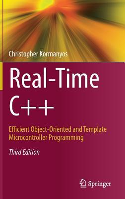 دانلود نسخه کامل کتاب Real-Time C++ Efficient Object-Oriented and Template Microcontroller Programming