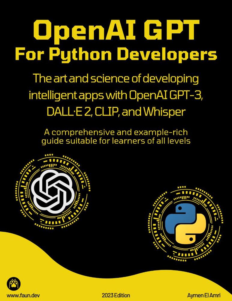 کتاب OpenAI GPT for Python Developers (OpenAI GPT برای توسعه‌دهندگان پایتون) نسخه انگلیسی PDF | ایمن العمری