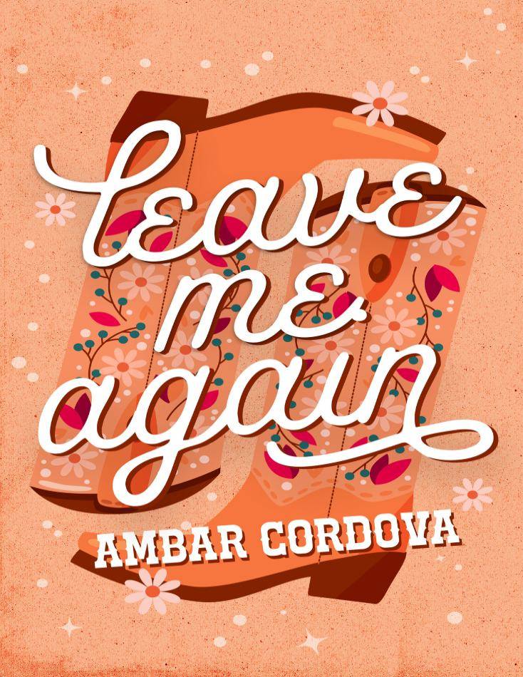 کتاب Leave Me Again (دوباره ترکم کن) نسخه انگلیسی PDF | آمبار کوردوا
