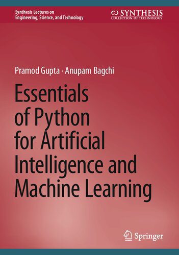 دانلود نسخه کامل کتاب Essentials of Python for Artificial Intelligence and Machine Learning