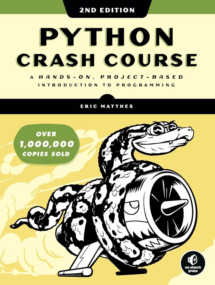 کتاب Python Crash Course: A Hands-on, Project-Based Introduction to Programming (دوره فشرده پایتون: مقدمه‌ای پروژه‌محور و عملی بر برنامه‌نویسی) نسخه انگلیسی PDF | اریک متیس
