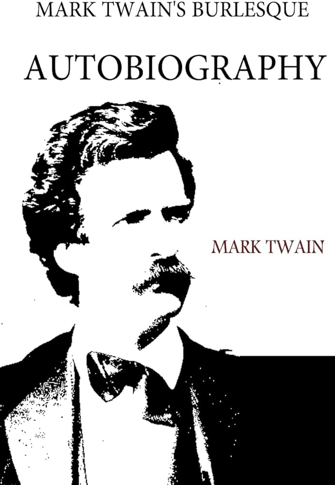 کتاب A Burlesque Autobiography نسخه انگلیسی PDF | Mark Twain