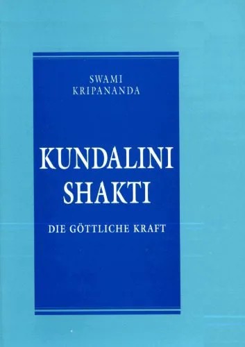 دانلود نسخه کامل کتاب Kundalini Shakti: Die göttliche Kraft