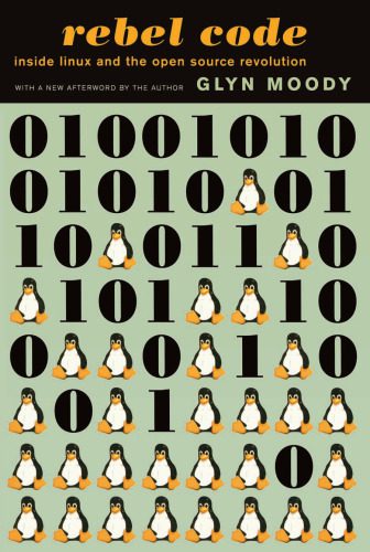 دانلود نسخه کامل کتاب Rebel Code: Linux and the Open Source Revolution