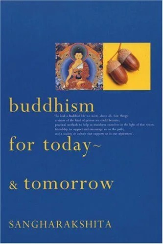 دانلود نسخه کامل کتاب Buddhism for Today – and Tomorrow
