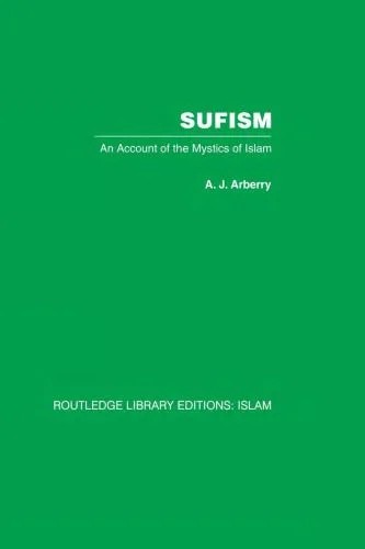 دانلود نسخه کامل کتاب Sufism : An Account of the Mystics of Islam