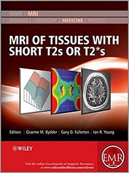 دانلود کتاب MRI بافتها همراه با T2 یا T2*s کوتاه MRI of Tissues with Short T2s or T2*s, 1ed