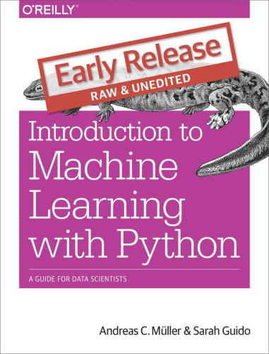 دانلود نسخه کامل کتاب Introduction to Machine Learning with Python