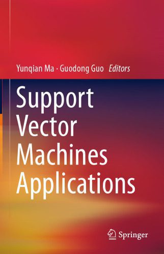 دانلود نسخه کامل کتاب Support Vector Machines Applications