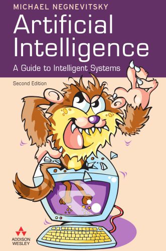 دانلود نسخه کامل کتاب Artificial Intelligence: A Guide to Intelligent Systems