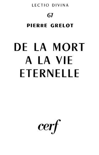 دانلود نسخه کامل کتاب De la mort à la vie éternelle: Etudes de théologie biblique‎
