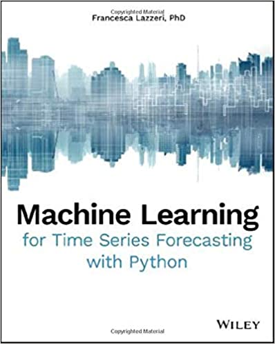 دانلود نسخه کامل کتاب Machine Learning for Time Series Forecasting with Python