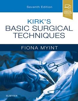 دانلود کتاب تکنیک های جراحی پایه کرک\nKirk’s Basic Surgical Techniques, 7ed