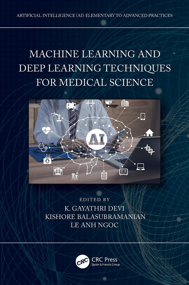 دانلود نسخه کامل کتاب Machine Learning and Deep Learning Techniques for Medical Science