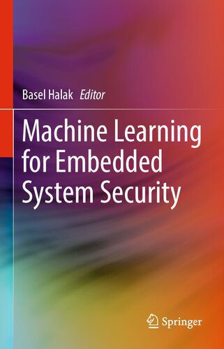 دانلود نسخه کامل کتاب Machine Learning for Embedded System Security