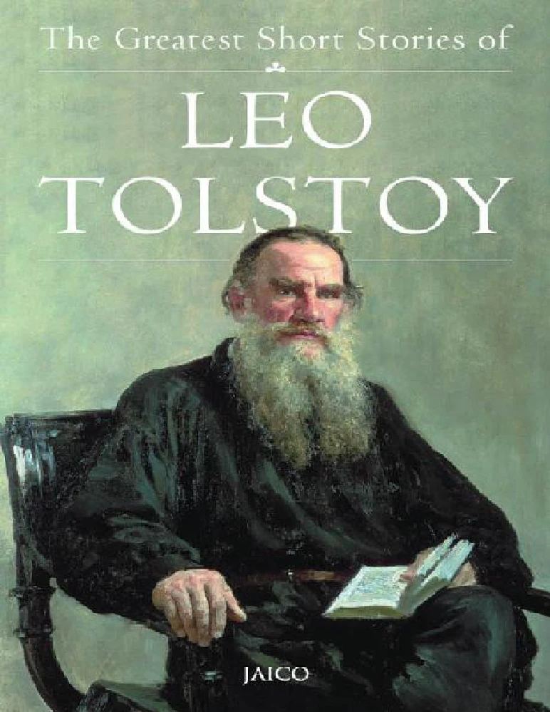 کتاب برترین داستان‌های کوتاه لئو تولستوی (The Greatest Short Stories of Leo Tolstoy) اثر لئو تولستوی نسخه PDF انگلیسی