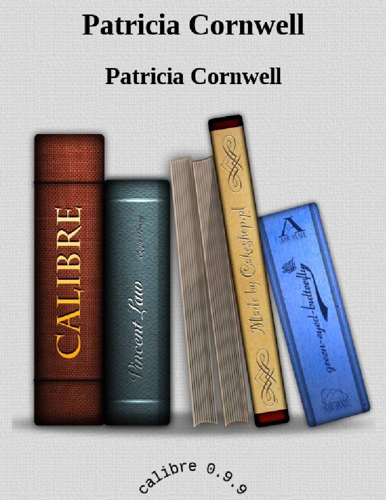 کتاب پاتریشیا کورنول اثر پاتریشیا کورنول (Patricia Cornwell) نسخه PDF انگلیسی