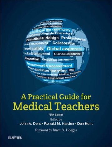 دانلود کتاب راهنمای کاربردی برای مدرسین پزشکی ۲۰۱۷ A Practical Guide for Medical Teachers 2017