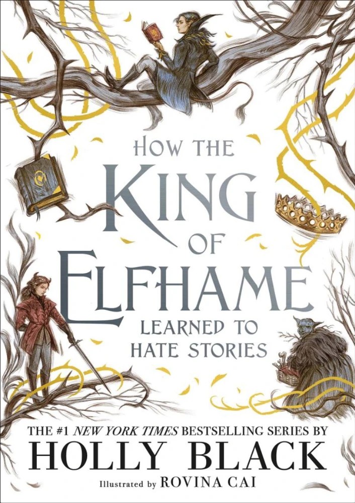 کتاب How the King of Elfhame Learned to Hate Stories نسخه انگلیسی PDF