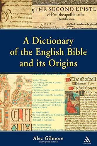 دانلود نسخه کامل کتاب A Dictionary of the English Bible and its Origins