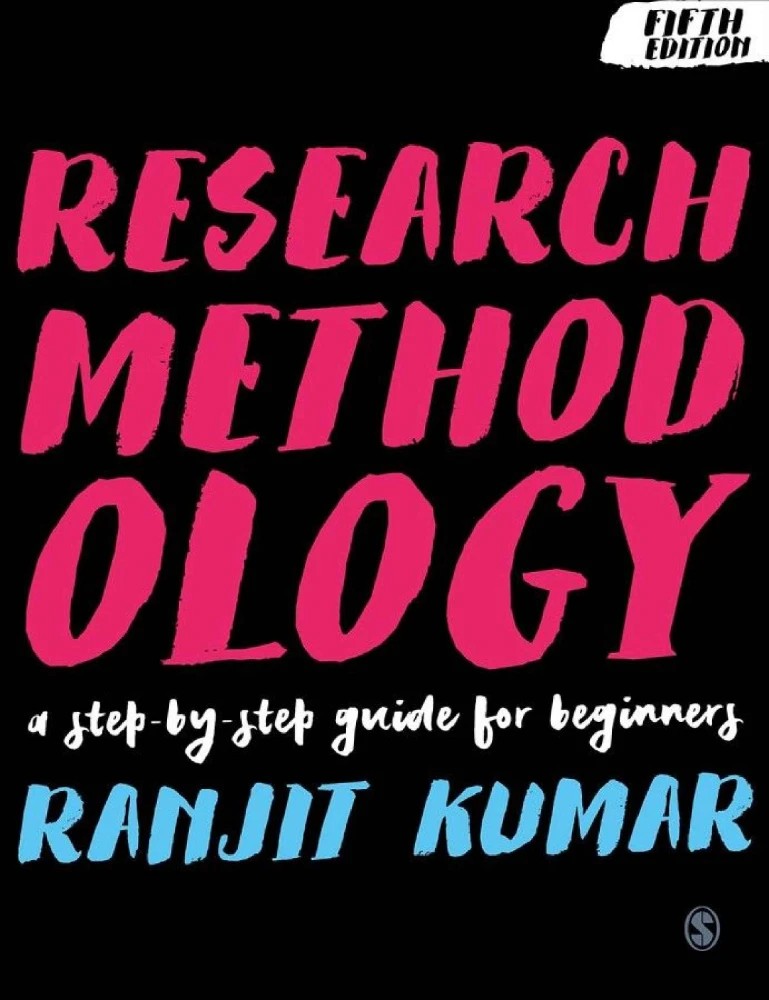 کتاب Research Methodology: A Step-by-Step Guide for Beginners (روش تحقیق؛ راهنمای گام‌به‌گام برای مبتدیان) نسخه انگلیسی PDF